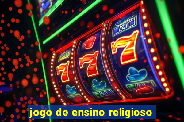 jogo de ensino religioso